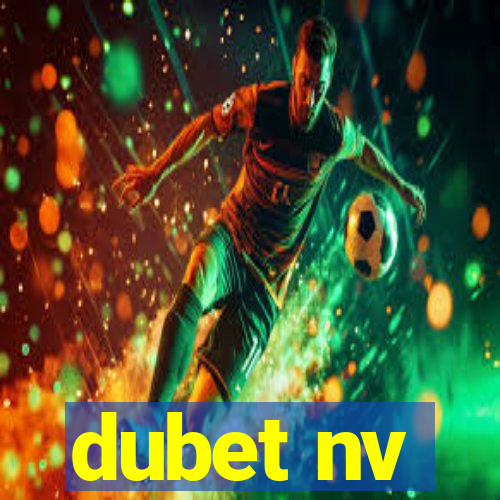 dubet nv